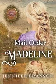 Mail Order Madeline