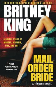 Book cover for "Mail Order Bride" by Britney King