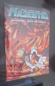 Book cover for "Majestic: Meanwhile, Back on Earth..." by Dan Abnett