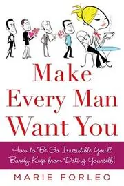 Book cover for "Make Every Man Want You"