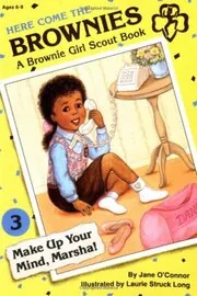 Book cover for "Make Up Your Mind, Marsha!" by Jane O’Connor