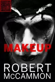 Book cover for "Makeup" by Robert McCammon