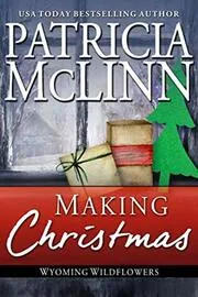 Book cover for "Making Christmas" by Patricia McLinn
