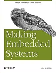 Book cover for "Making Embedded Systems" by Elecia White