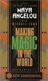 Making Magic in the World