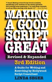 Book cover for "Making a Good Script Great" by Linda Seger