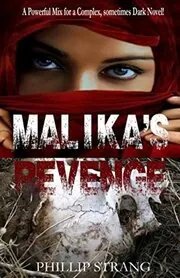 Book cover for "Malika's Revenge" by Phillip Strang