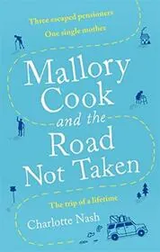 Mallory Cook and the Road Not Taken