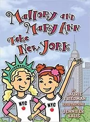 Mallory and Mary Ann Take New York