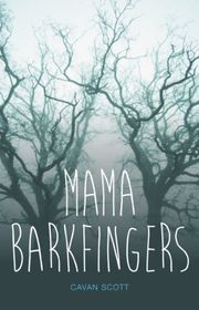 Book cover for "Mama Barkfingers"
