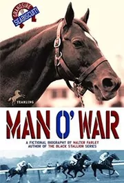Book cover for "Man O'War" by Walter Farley