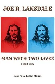 Man With Two Lives