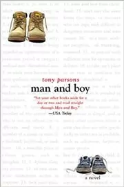 Book cover for "Man and Boy" by Tony Parsons
