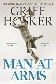 Man at Arms: The Battle of Poitiers