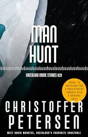 Book cover for "Man Hunt" by Christoffer Petersen
