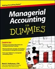 Book cover for "Managerial Accounting For Dummies" by Mark P. Holtzman