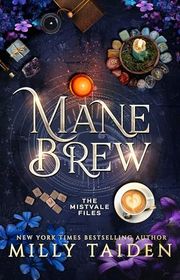 Book cover for "Mane Brew" by Milly Taiden
