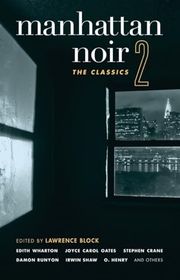 Book cover for "Manhattan Noir 2" by Lawrence Block