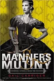 Manners and Mutiny