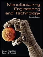 Book cover for "Manufacturing Engineering & Technology" by Serope Kalpakjian
