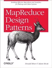 Book cover for "MapReduce Design Patterns" by Donald Miner