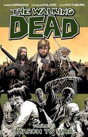 Book cover for "March to War" by Robert Kirkman