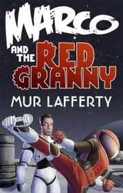 Marco and the Red Granny