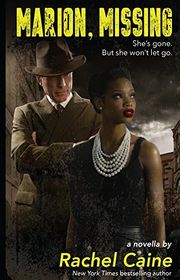 Book cover for "Marion, Missing" by Rachel Caine