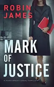 Book cover for "Mark of Justice" by Robin James