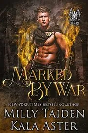 Book cover for "Marked by War" by Milly Taiden