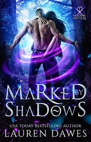 Book cover for "Marked by Shadows" by Lauren Dawes