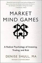 Book cover for "Market Mind Games" by Denise Shull