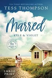 Marred: Kyle and Violet