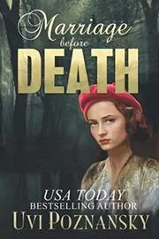 Book cover for "Marriage before Death" by Uvi Poznansky