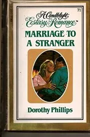Book cover for "Marriage to a Stranger" by Dorothy Garlock