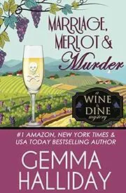 Marriage, Merlot and Murder