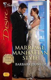 Book cover for "Marriage, Manhattan Style" by Barbara Dunlop