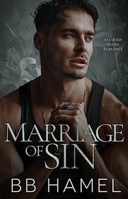 Book cover for "Marriage of Sin" by BB Hamel