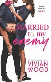 Married To My Enemy