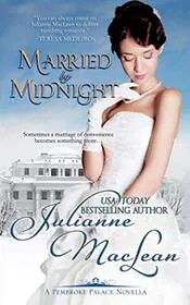 Book cover for "Married by Midnight" by Julianne MacLean