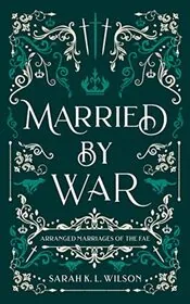 Married by War