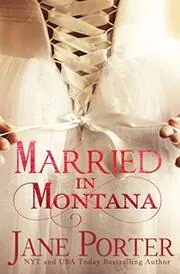 Married in Montana