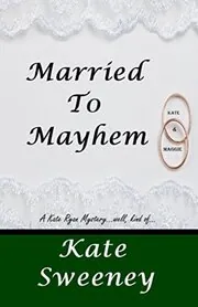 Married to Mayhem