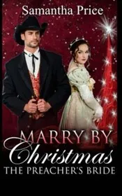 Book cover for "Marry by Christmas" by Samantha Price