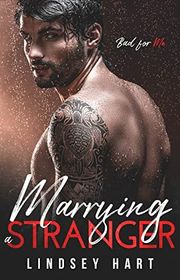 Book cover for "Marrying a Stranger" by Lindsey Hart