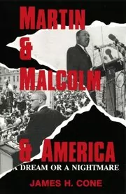 Book cover for "Martin & Malcolm & America" by James H. Cone