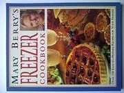 Mary Berry's Freezer Cookbook