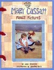 Book cover for "Mary Cassatt" by Jane O’Connor