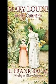 Mary Louise in the Country