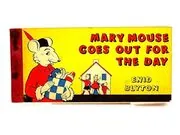 Book cover for "Mary Mouse Goes Out for the Day" by Enid Blyton